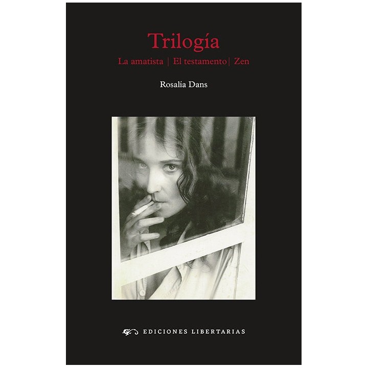 TRILOGIA: LA AMATISTA, EL TESTAMENTO, ZEN
