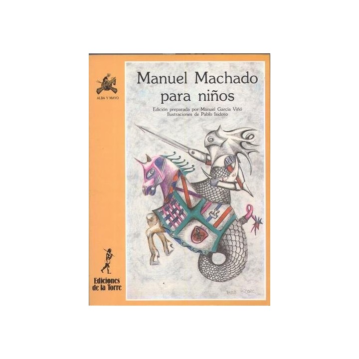 MANUEL MACHADO PARA NIÑOS