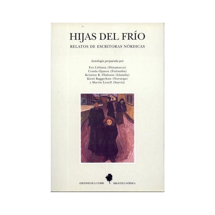HIJAS DEL FRIO. RELATOS DE ESCRITORAS NORDICAS