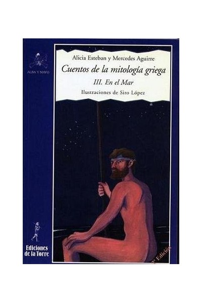 CUENTOS MITOLOGIA GRIEGA III EN EL MAR 2ª EDICION
