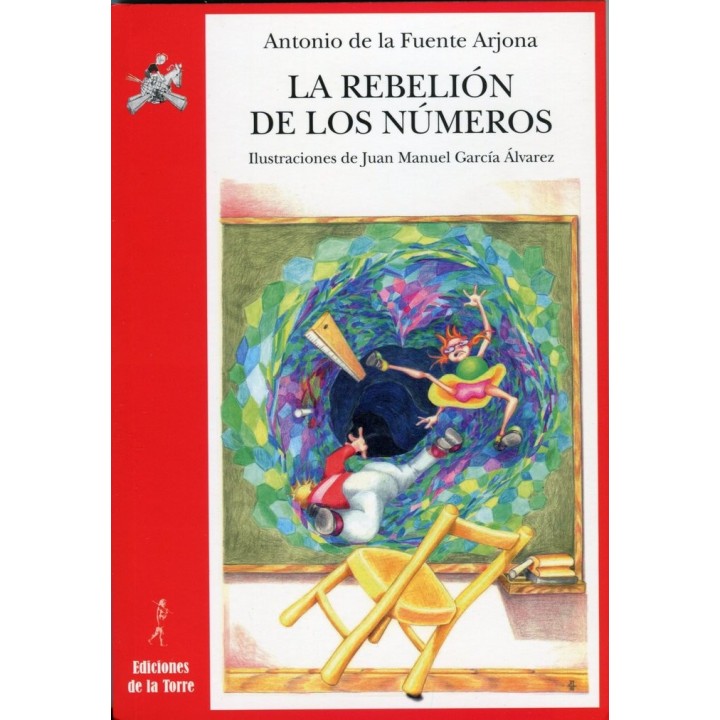 REBELION DE LOS NUMEROS UN ESPECTACULO PARA LAPIZ Y PAPEL