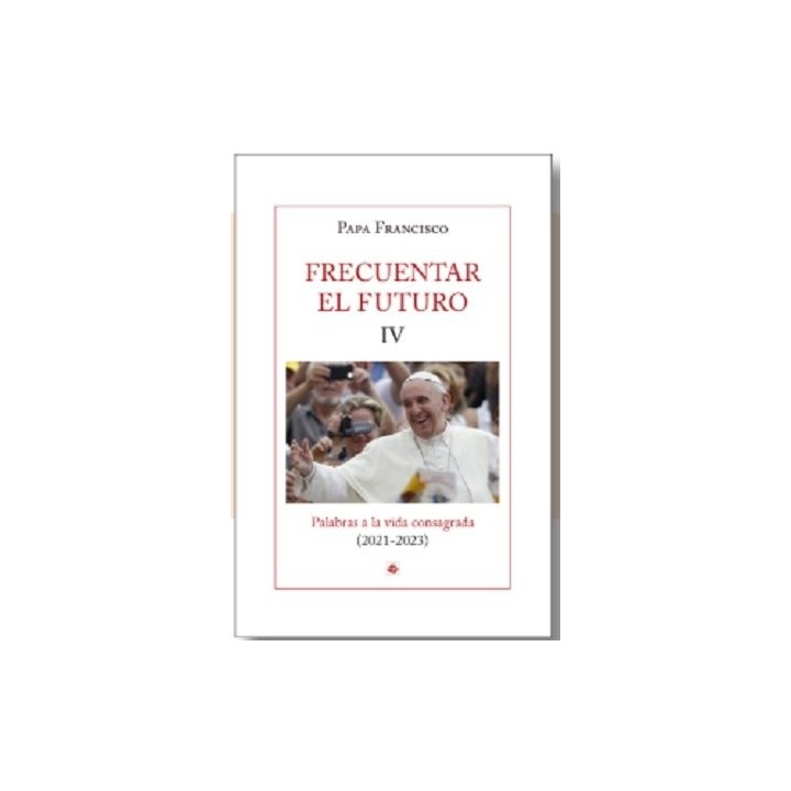 FRECUENTAR EL FUTURO IV