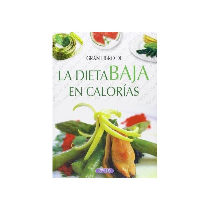 GRAN LIBRO DE LA DIETA BAJA EN CALORIAS REF.014-18