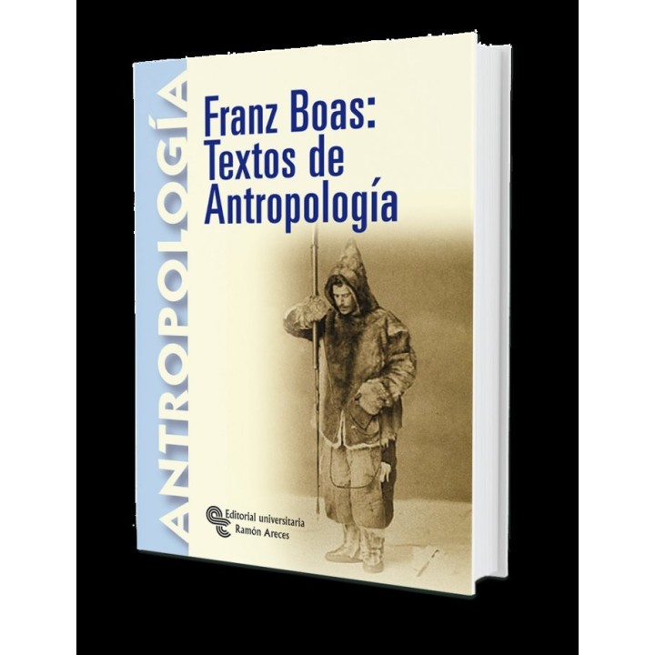 FRANZ BOAS: TEXTOS DE ANTROPOLOGIA