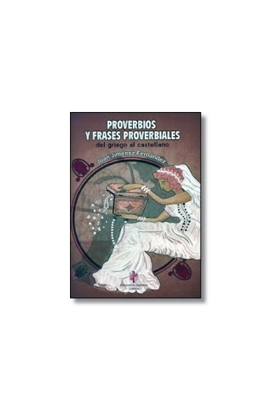 PROVERBIOS Y FRASES PROVERBIALES