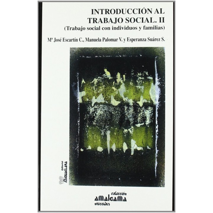 INT.TRABAJO SOCIAL II TRABAJO SOCIAL INDIVIDUOS Y FAMILIAS