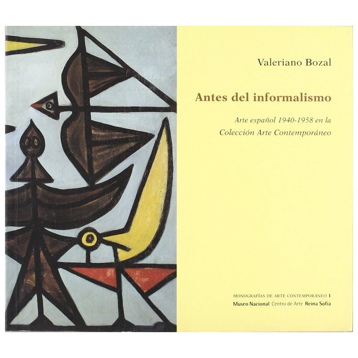 ANTES DEL INFORMALISMO. ARTE ESPAÑOL 1940-1958