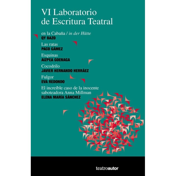 VI LABORATORIO DE ESCRITURA TEATRAL