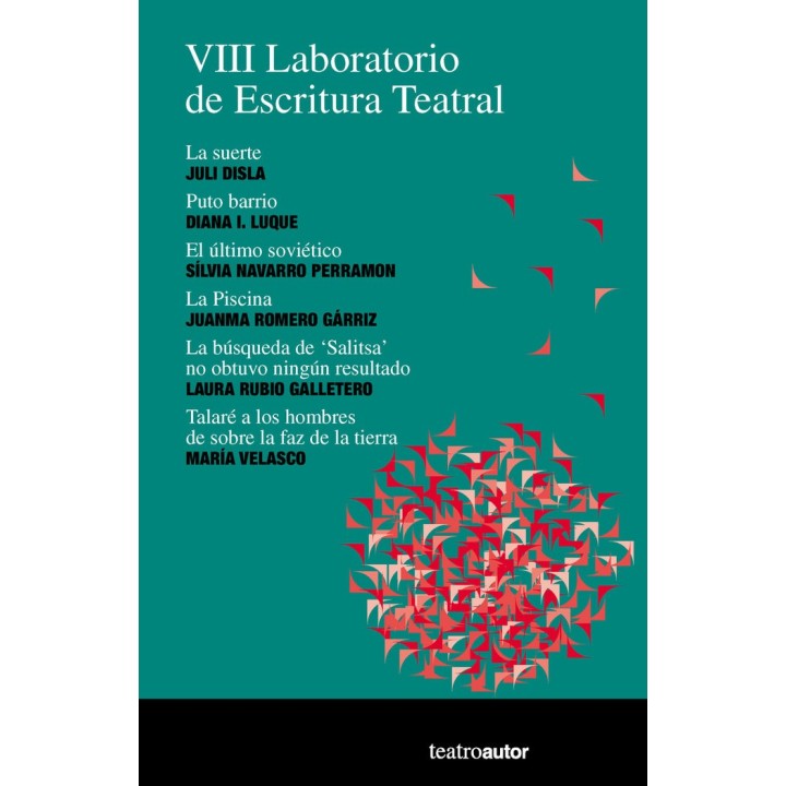 VIII LABORATORIO DE ESCRITURA TEATRAL