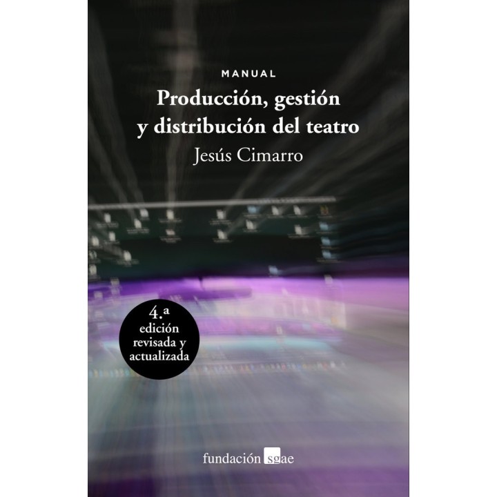PRODUCCION GESTION Y DISTRIBUCION DEL TEATRO
