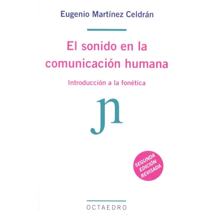 SONIDO EN LA COMUNICACION HUMANA,EL