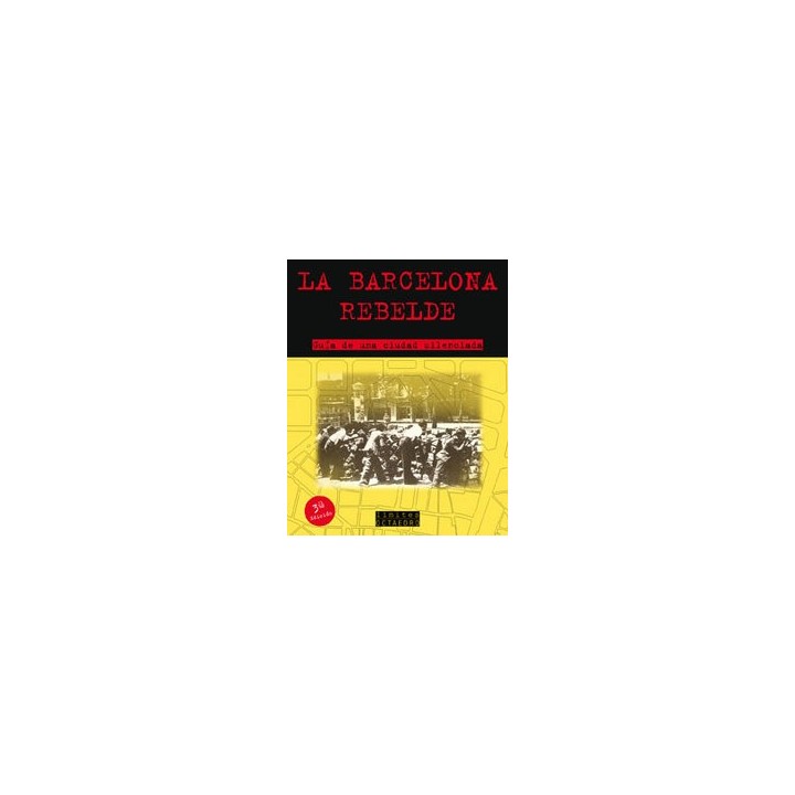 BARCELONA REBELDE, LA