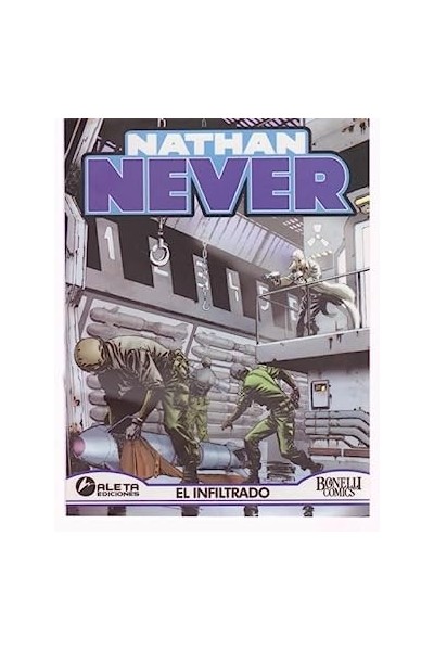 Nathan Never. Numero 9. El Infiltrado