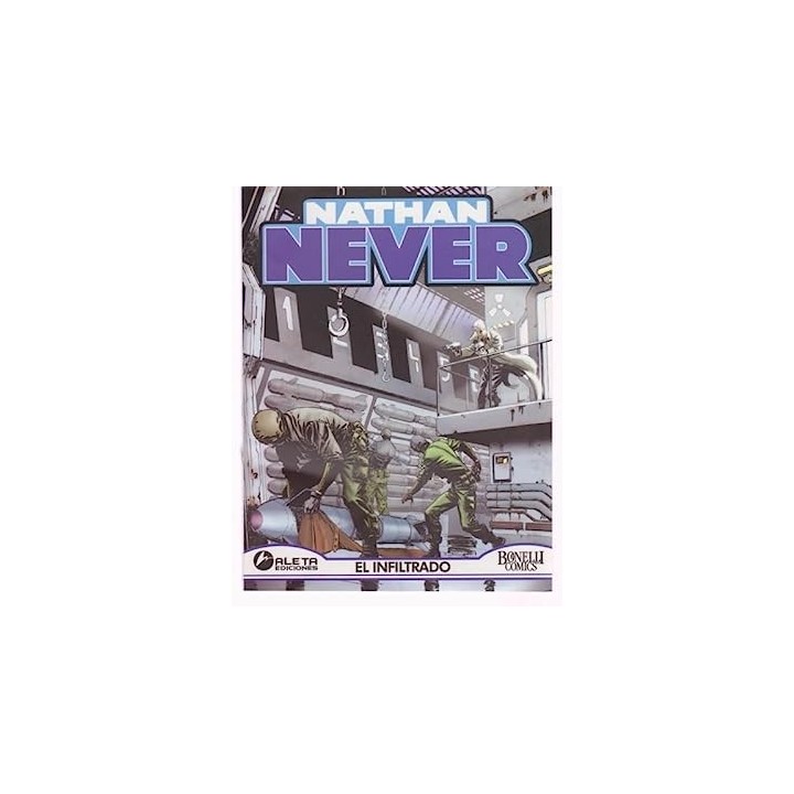 Nathan Never. Numero 9. El Infiltrado