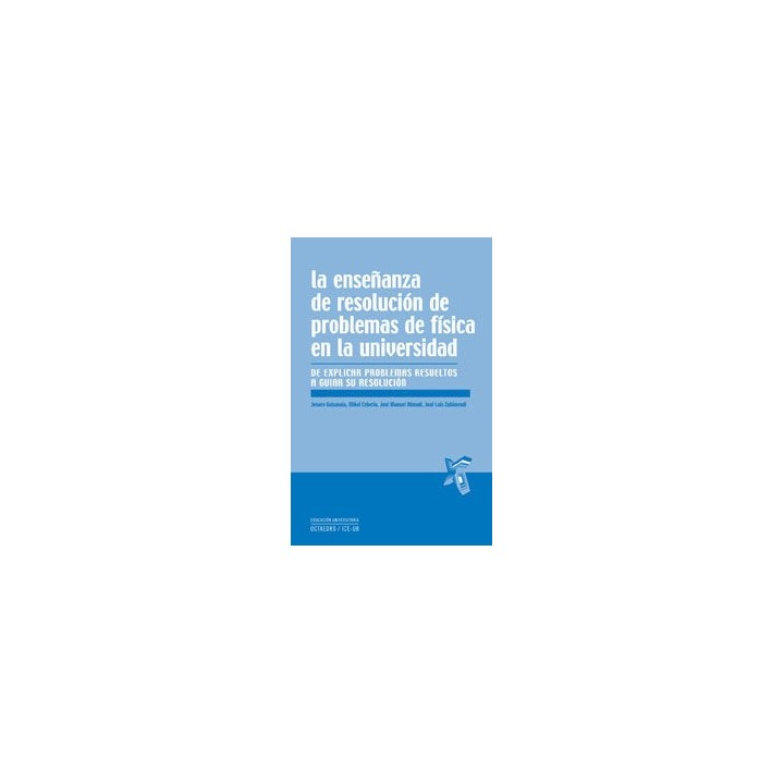 ENSEÑANZA DE RESOLUCION DE PROBLEMAS DE FISICA EN LA UNIVERS