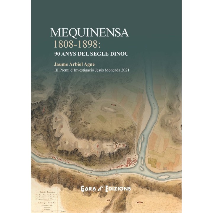 MEQUINENSA 1808-1898: 90 ANYS DEL SEGLE DINOU