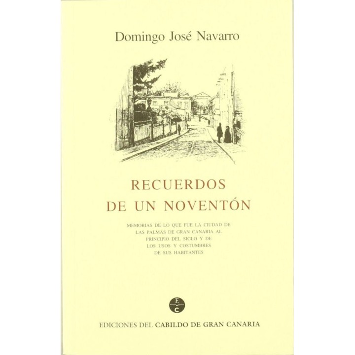 RECUERDOS DE UN NOVENTON