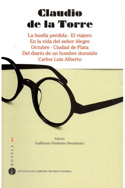 CLAUDIO DE LA TORRE. NOVELA 1