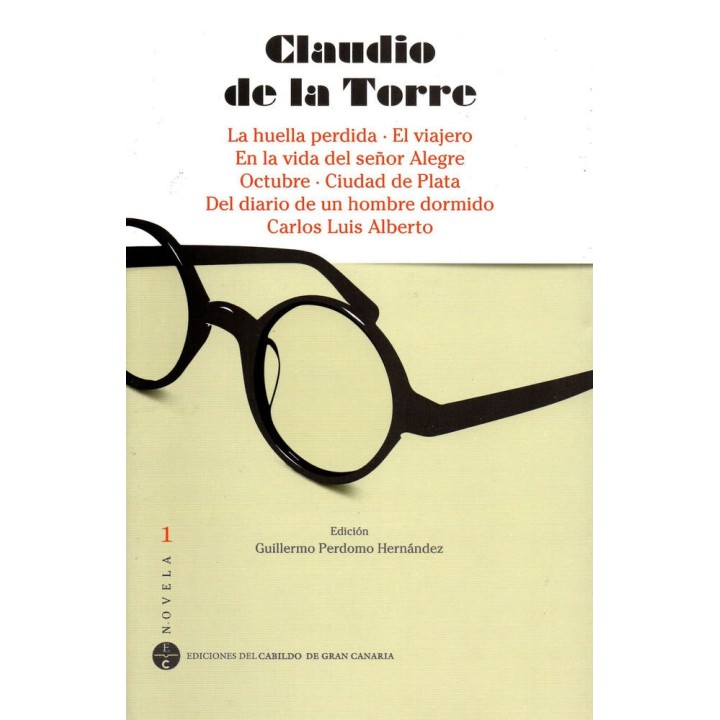 CLAUDIO DE LA TORRE. NOVELA 1