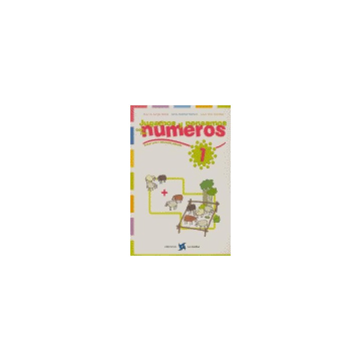 JUGAMOS PENSAMOS CON NUMEROS 1 1ºEP CALMAT1EP
