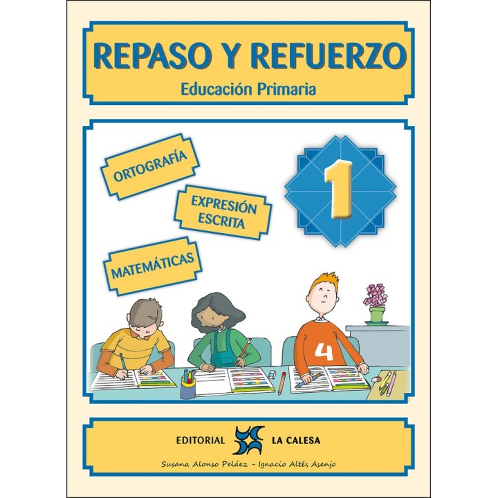 REPASO Y REFUERZO 1ºEP 24 LA CALESA