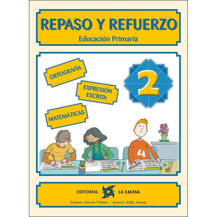REPASO Y REFUERZO 2ºEP 24 LA CALESA