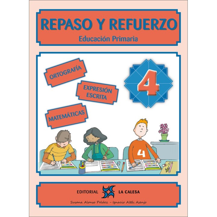 REPASO Y REFUERZO 4ºEP 24 LA CALESA