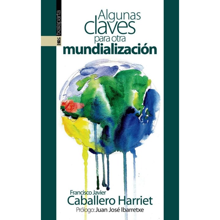 ALGUNAS CLAVES PARA OTRA MUNDIALIZACION
