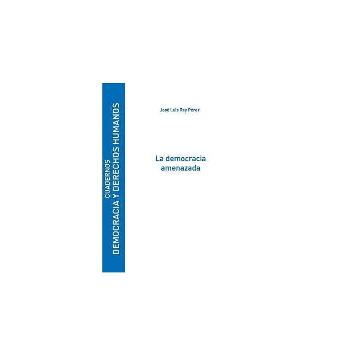 DEMOCRACIA AMENAZADA,LA