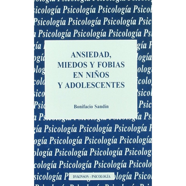 ANSIEDAD MIEDOS FOBIAS NIÑOS ADOLESCENTE