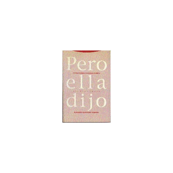 PERO ELLA DIJO