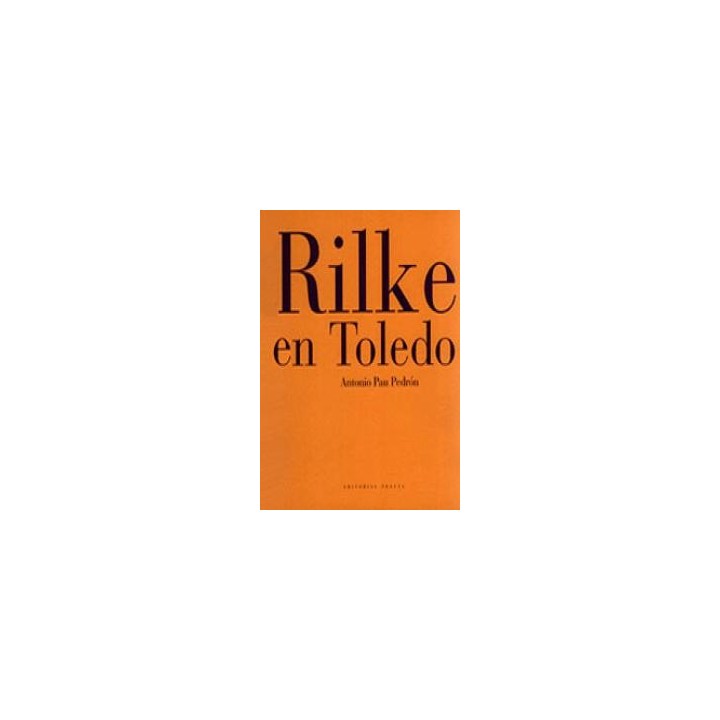RILKE EN TOLEDO (T)