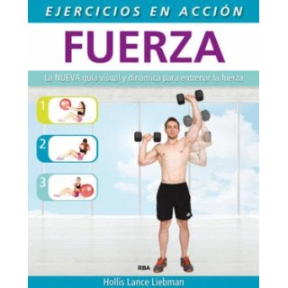 EJERCICIO EN ACCIÓN. FUERZA