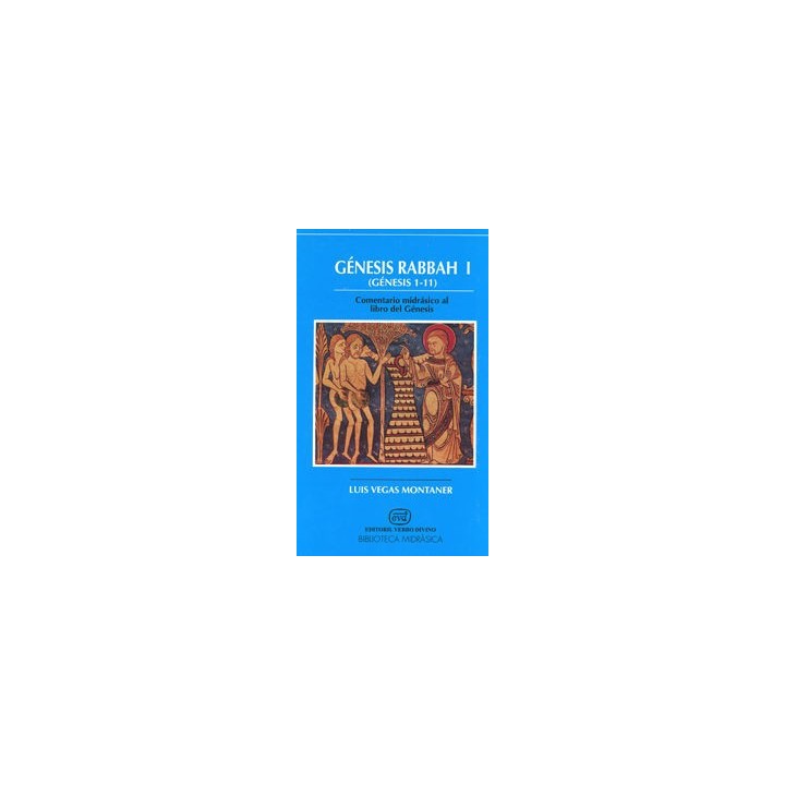 GENESIS RABBAH I (GN 1-11)