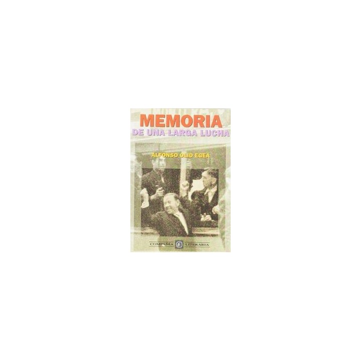 MEMORIA DE UNA LARGA LUCHA