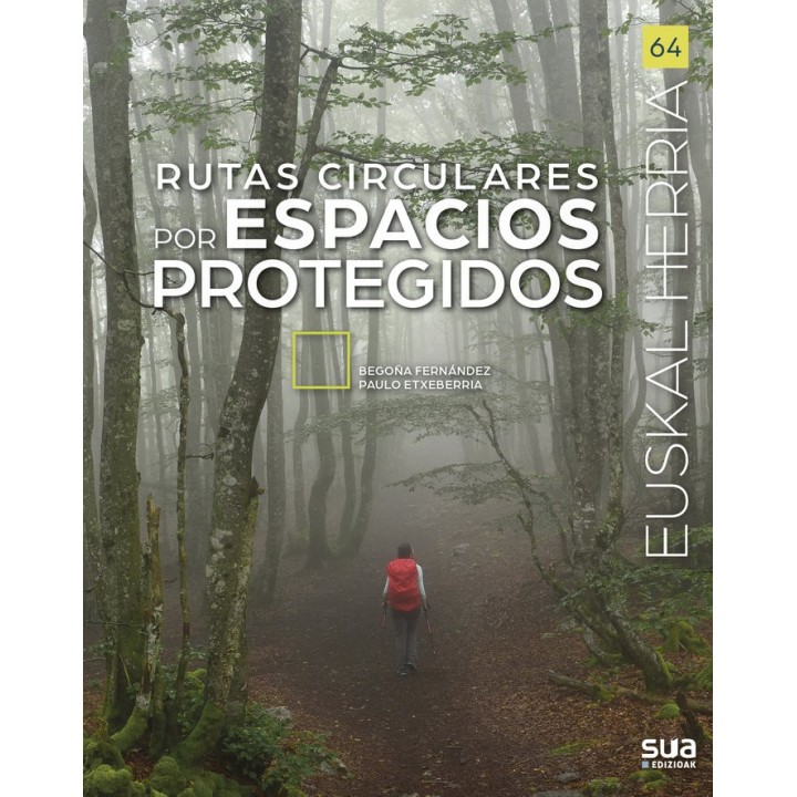 RUTAS CIRCULARES POR ESPACIOS PROTEGIDOS