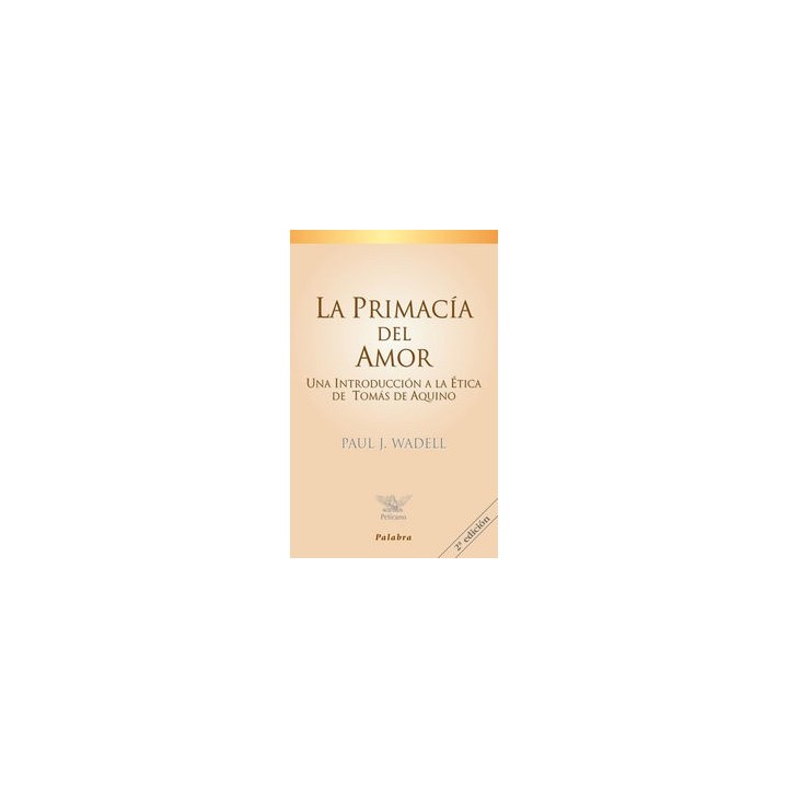 PRIMACIA DEL AMOR