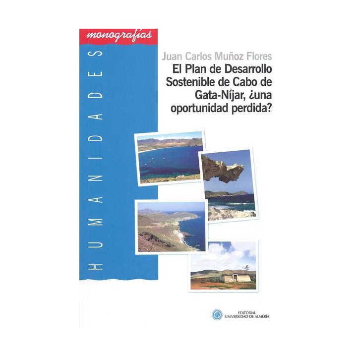 PLAN DE DESARROLLO SOSTENIBLE EN CABO DE GATA-NIJAR, ¿UNA OP