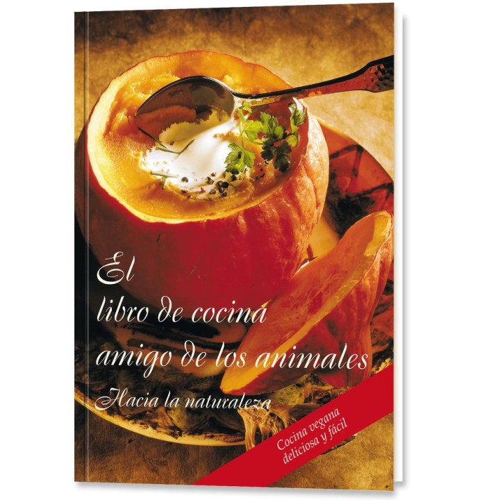 EL LIBRO DE COCINA AMIGO DE LOS ANIMALES