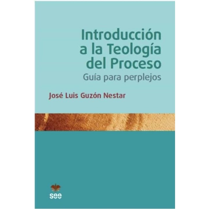 INTRODUCCION A LA TEOLOGIA DEL PROCESO