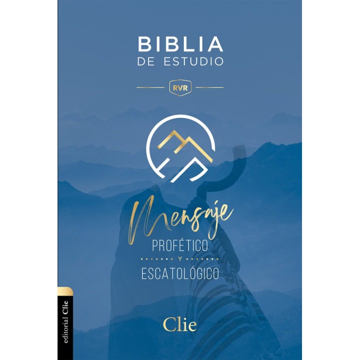 BIBLIA ESTUDIO MENSAJE PROFETICO Y ESCATOLOGICO T/D CON IND