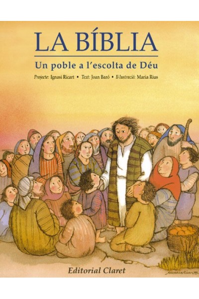 BIBLIA, UN POBLE A L'ESCOLTA DE DEU,LA