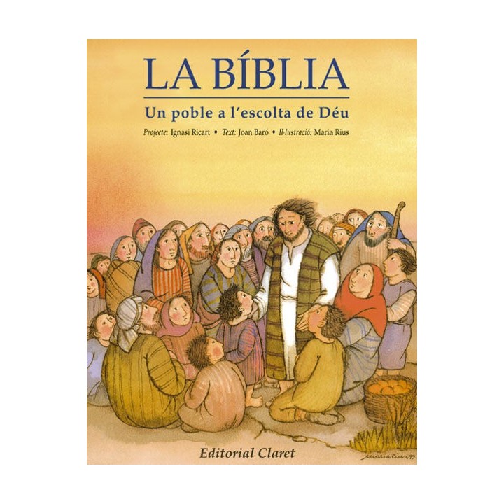 BIBLIA, UN POBLE A L'ESCOLTA DE DEU,LA