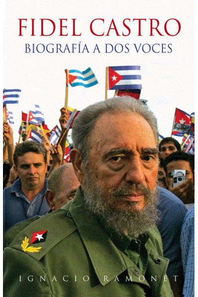 FIDEL CASTRO BIOGRAFIA A DOS VECES N/E
