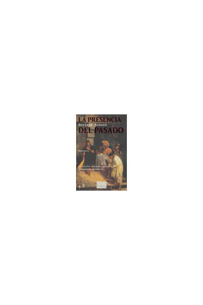 PRESENCIA DEL PASADO,LA