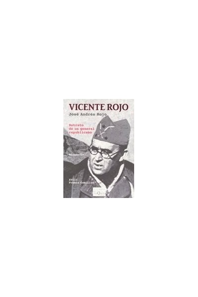 VICENTE ROJO RETRATO DE UN GENERAL REPUBLICANO TM-52