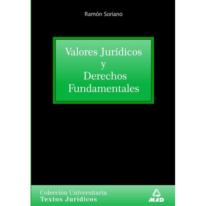 VALORES JURIDICOS Y DERECHOS FUNDAMENTALES