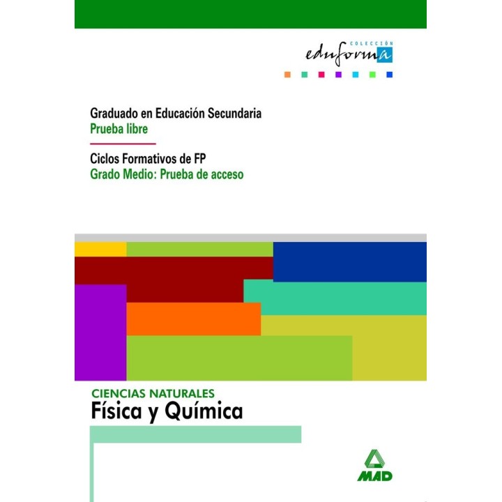 CIENCIAS NATUR.FISICA/QUIMICA GRAD.ESO CF GM PRUEBA ACCESO