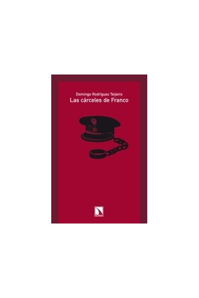 CARCELES DE FRANCO,LAS