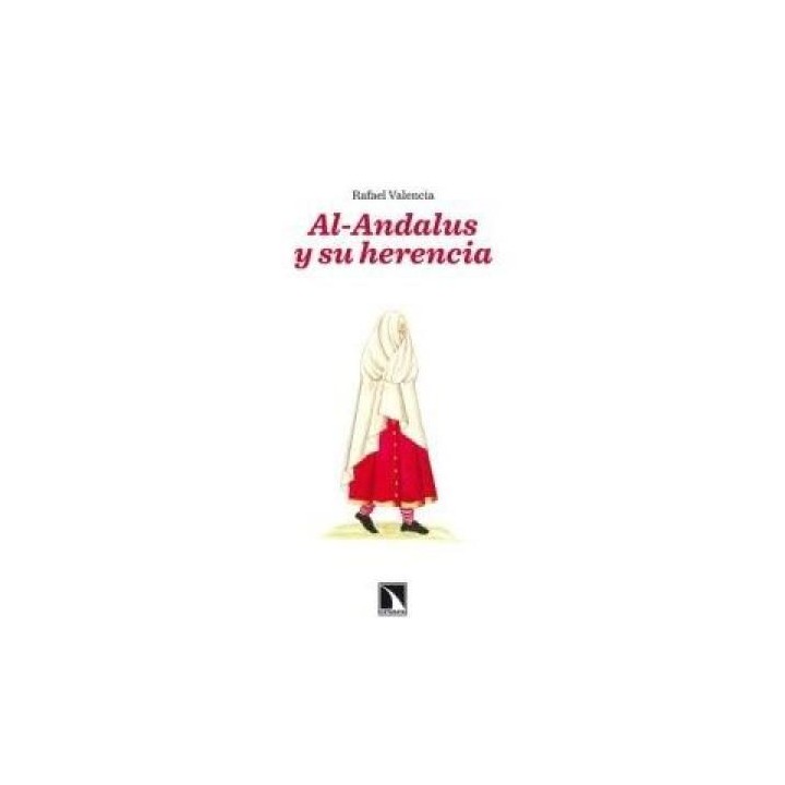 AL ANDALUS Y SU HERENCIA